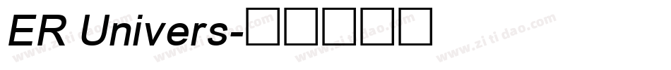 ER Univers字体转换